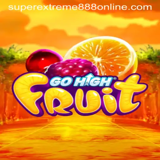 Discovering GoHighFruit: The Exciting World of SuperExtreme888