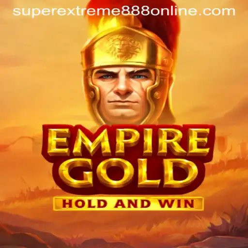 EmpireGold: The Ultimate Gaming Experience with SuperExtreme888