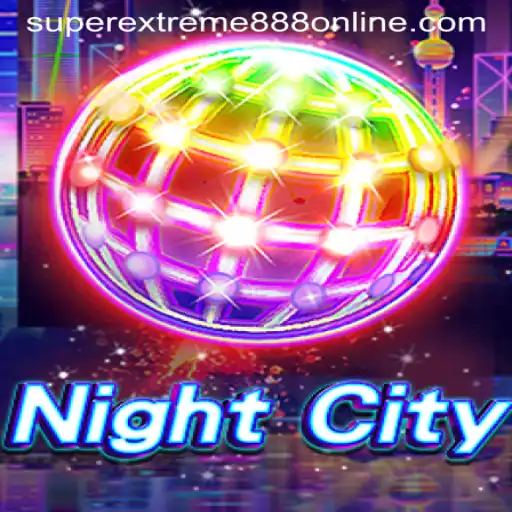 Exploring the Mystique of NightCity: The Ultimate Thrill Ride with SuperExtreme888