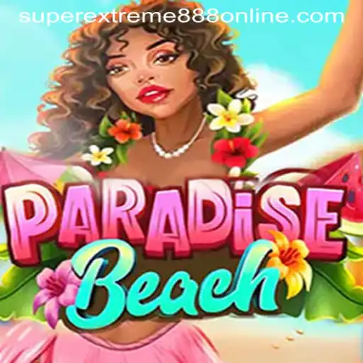 Paradise Beach: Dive into the Adventure with SuperExtreme888